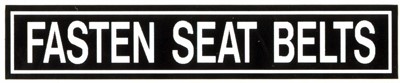 『FASTEN SEAT BELT』プラカード DECAL（大）