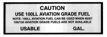 CAUTION USE 100LL AVGAS PLACARD DECAL