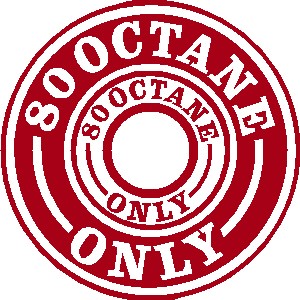 『80 OCTANE FUEL PLACARD』